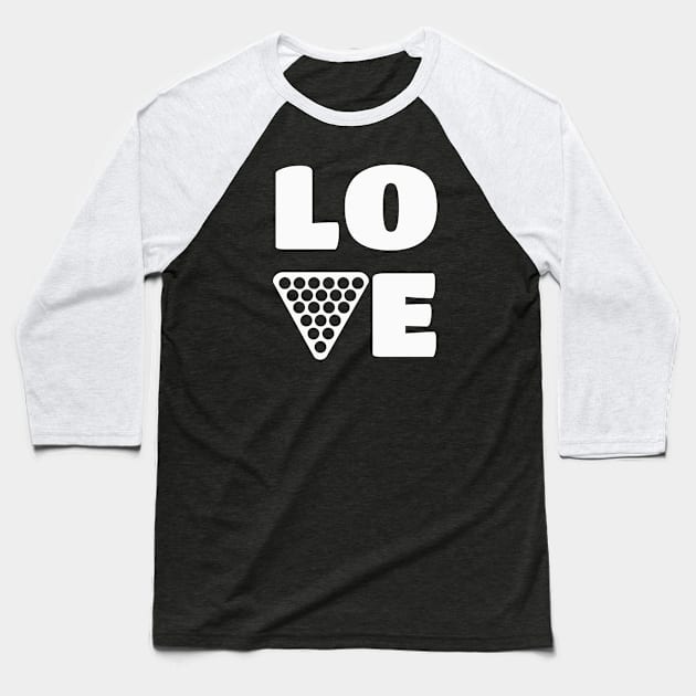 Love Billard Baseball T-Shirt by Foxxy Merch